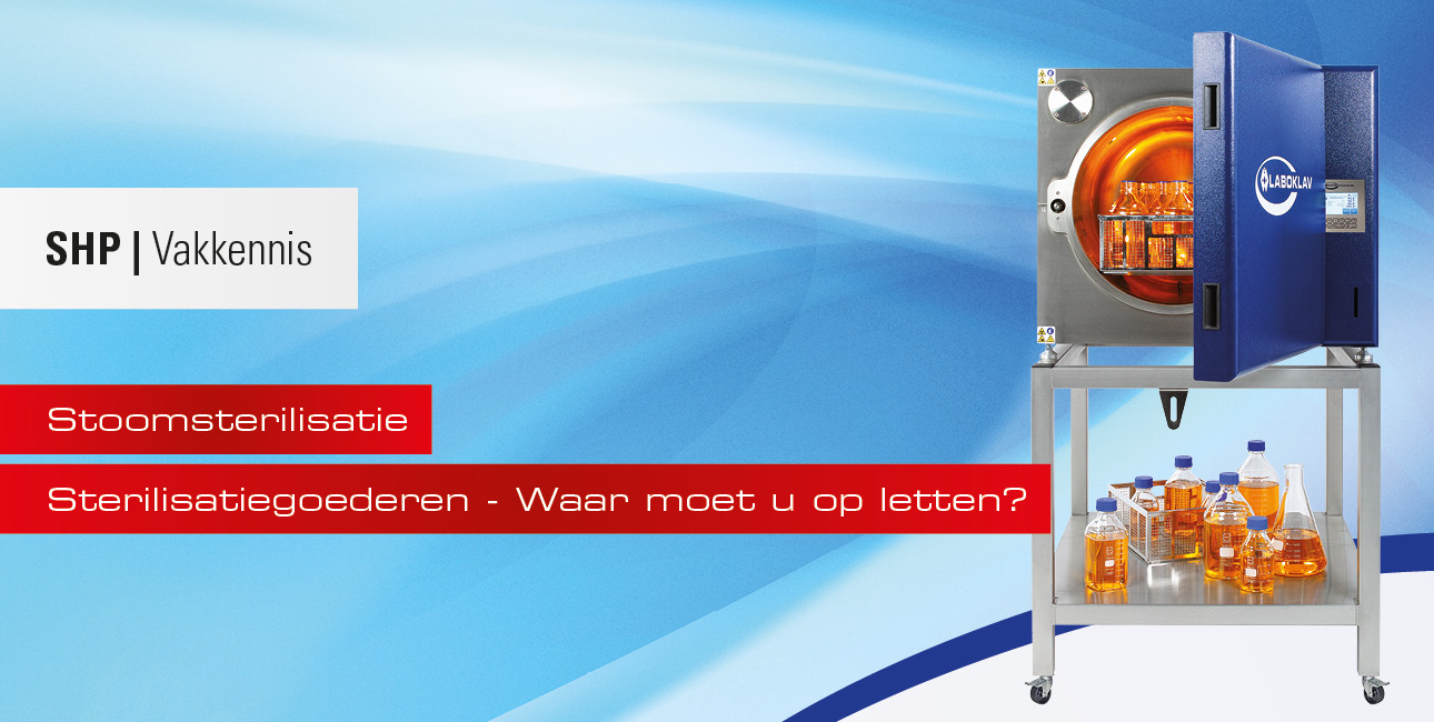 Sterilisatiegoederen - Waar moet u op letten?