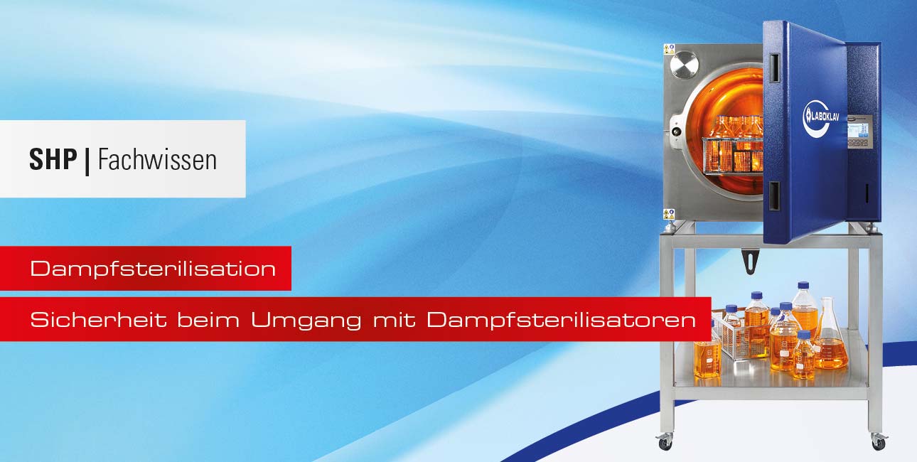 Sicherheit beim Umgang mit Dampfsterilisatoren